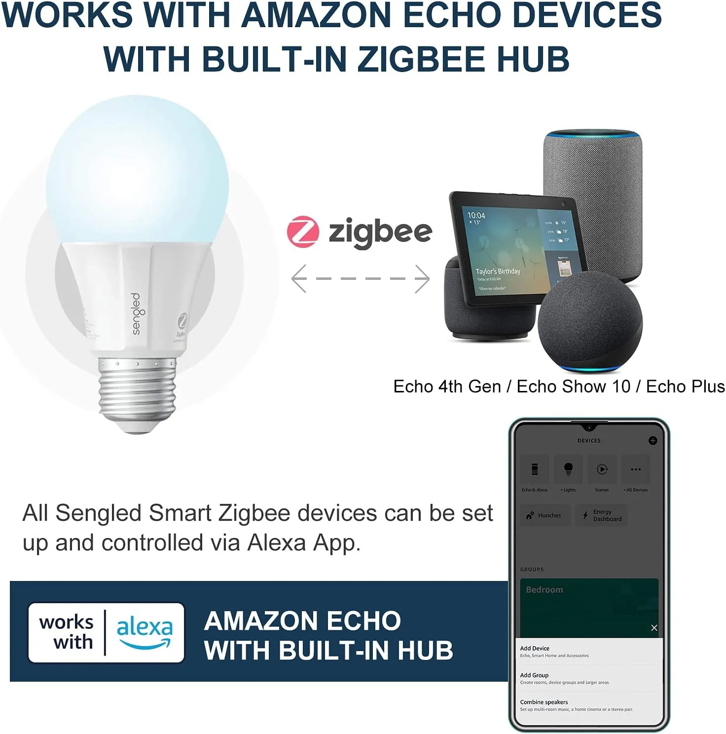 Sengled Zigbee Smart Light Bulbs, Smart Hub Required, Works with SmartThings and Echo with built-in Hub, Voice Control with Alexa and Google Home, Daylight 60W Equivalent A19 Alexa Light Bulb, 10 Pack